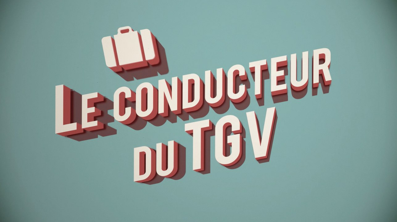 Le conducteur du TGV