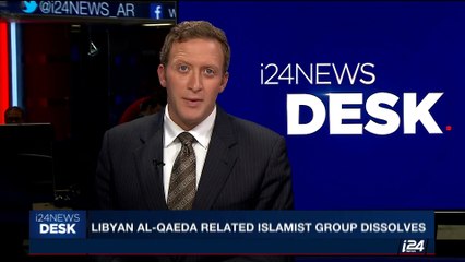 i24NEWS DESK | Libyan Al-qaeda related islamist group dissolves | Sunday, May 28th 2017