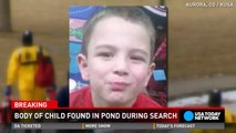 Body of child found in pond during search for missing boy