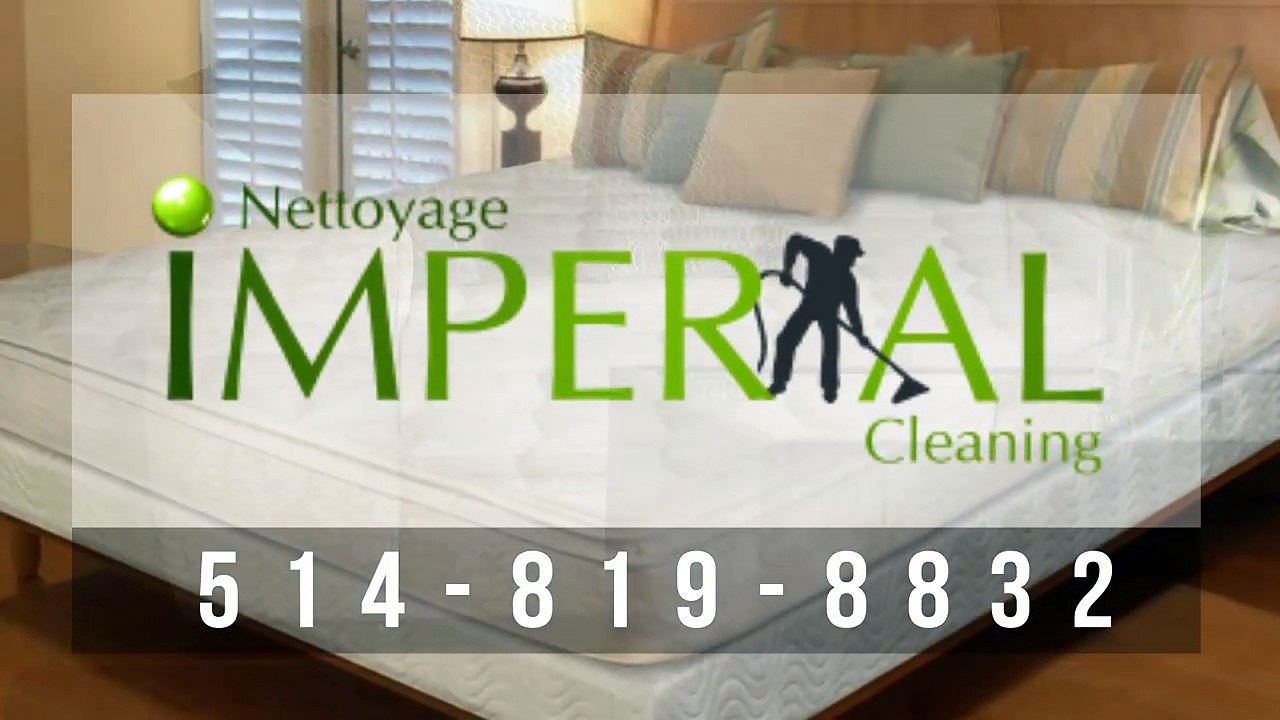 Nettoyage Impérial - Nettoyage Meubles Montréal, Laval 514-819-8832