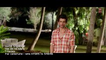Hai Dil Ye Mera HD Full Video Song - Arijit Singh - Hate Story 2
