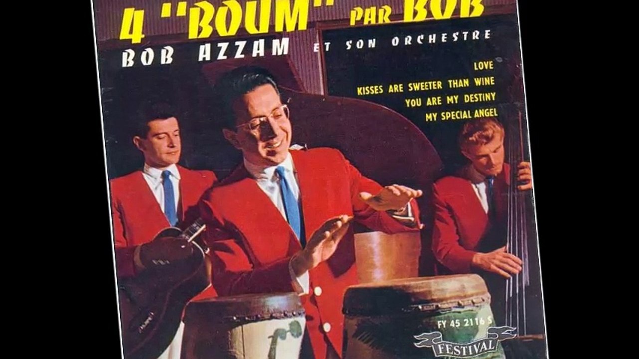 Bob Azzam - Kisses Are Sweeter Than Wine - Festival 2116