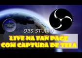 Transmissão ao vivo na Fan page com o OBS Studio