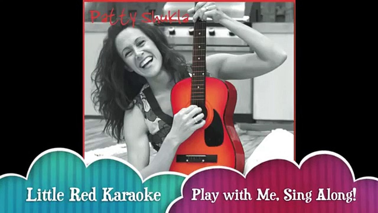 'Little Red' Karaoke Version (Children's song by Patty Shukla)-Ngz8VGq5jp0
