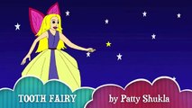 Tooth Fairy Children's story Song for Kids _ Toddlers nursery rhymes _ Patty Shukla-aHpfHd4RE