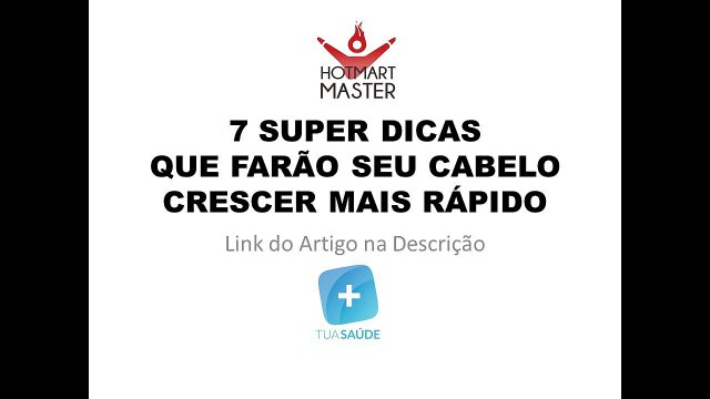 7 Super Dicas para fazer o Cabelo Crescer Rapido