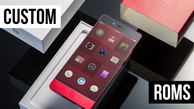 ¿Qué son las custom ROMS? | Ventajas y Desventajas | 2017