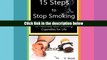 Popular Book  15 Steps to Stop Smoking: A Proven Step-by-Step Guide to Naturally Quit Smoking