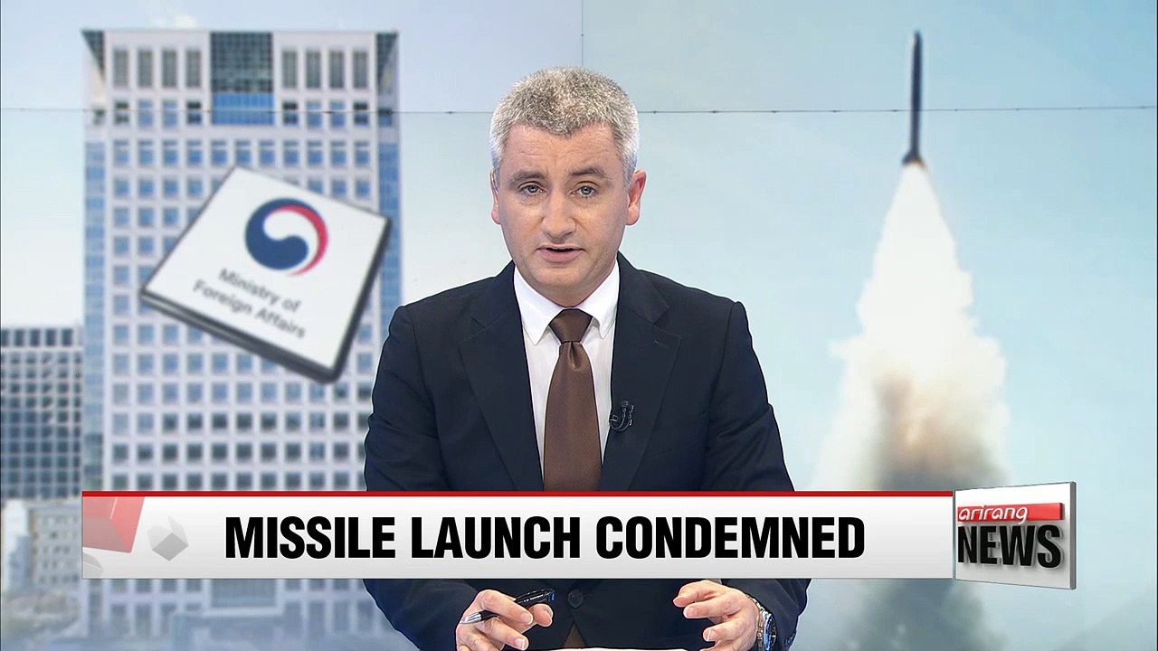 Seoul's foreign ministry strongly condemns North Korea's missile launch, vows stern response