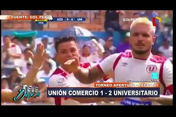Universitario ganó 2-1 a Unión Comercio por primera semana del Torneo Apertura