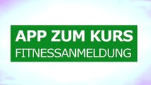 App zum Kurs - Fitnessanmeldung.