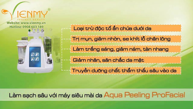 Làm sạch sâu da tại Spa với Máy siêu mài da bằng nước Aqua Peeling ProFacial - Công ty Viên Mỹ