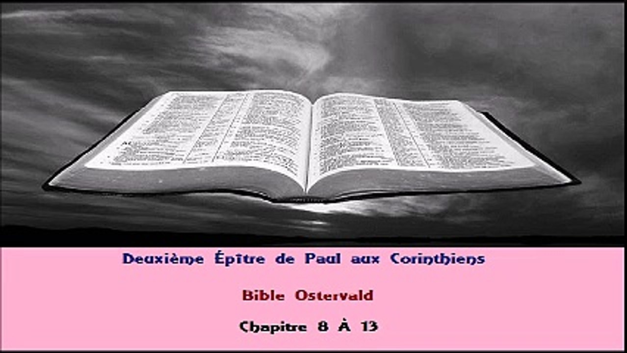 Deuxième Épître de Paul aux Corinthiens 8 à 13
