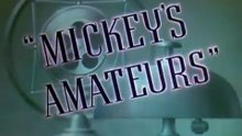 Mickey Mouse - Mickey's Amateurs - 1937