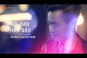 Nỗi Đau Hằn Sâu - Châu Khải Phong ft Hạo Minh MV