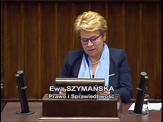 Poseł Ewa Szymańska - Wystąpienie z dnia 24 maja 2017 roku.