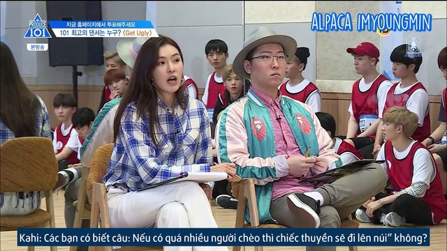 [Nasa Subteam] [Vietsub] Produce 101 Season 2 EP 7 - Get Ugly CUT (3/4)