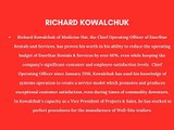 Richard Kowalchuk of Medicine Hat Developed EnerStar, Five Star, 1667714 Alberta Limited