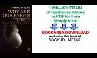 [Download] Why Are Our Babies Dying__ Pregnancy, Birth, and Death in America on Pdf