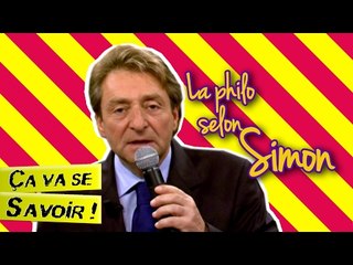 La philo selon Simon : Une impression de liberté - Ça va se savoir !