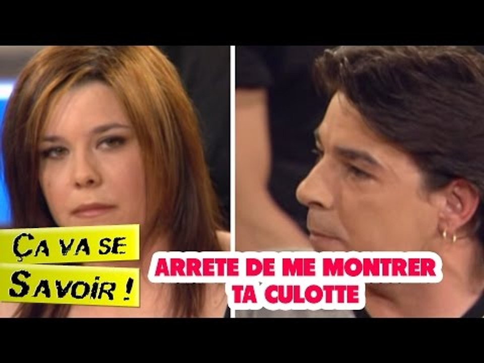 Arrête de me montrer ta culotte - Ça va se savoir !