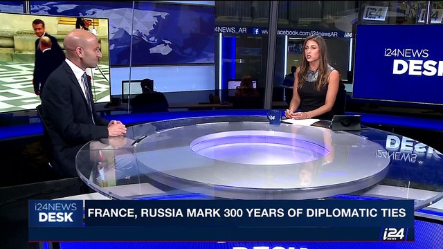 i24NEWS DESK | France, Russia mark 300 years of diplomatic ties | Monday, May 29th 2017