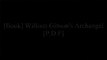 [DMx1r.BEST] William Gibson's Archangel by William GibsonAndy WeirJames S. A. CoreyZachary Mason ZIP