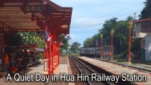 A Quiet Day in Hua Hin Railway Station