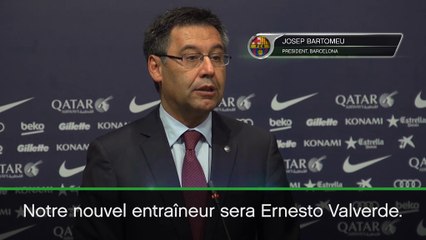 Barcelone - Bartomeu : "Valverde est le nouvel entraîneur"