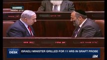 i24NEWS DESK | Israeli Minister grilled for 11 hrs in graft probe | Monday, May 29th 2017