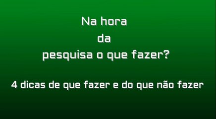 DICAS NA HORA DE FAZER SEU TRABALHO OU PESQUISA ESCOLAR
