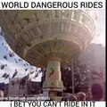 World Dangerous Rides.....I bet you cant Ride in it