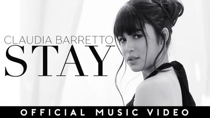 Claudia Barretto - STAY (Official Music Video)