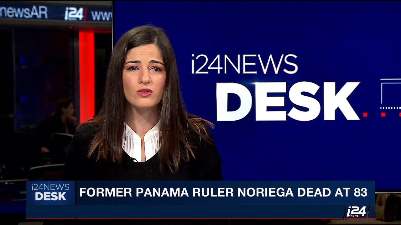 i24NEWS DESK | Former Panama ruler Noriega dead at 83 | Tuesday, May 30th 2017