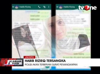 Rizieq Syihab Tersangka, Polisi Keluarkan Surat Penangkapan