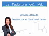 Domende e risposte sulla realizzazione siti WoredPress Varese
