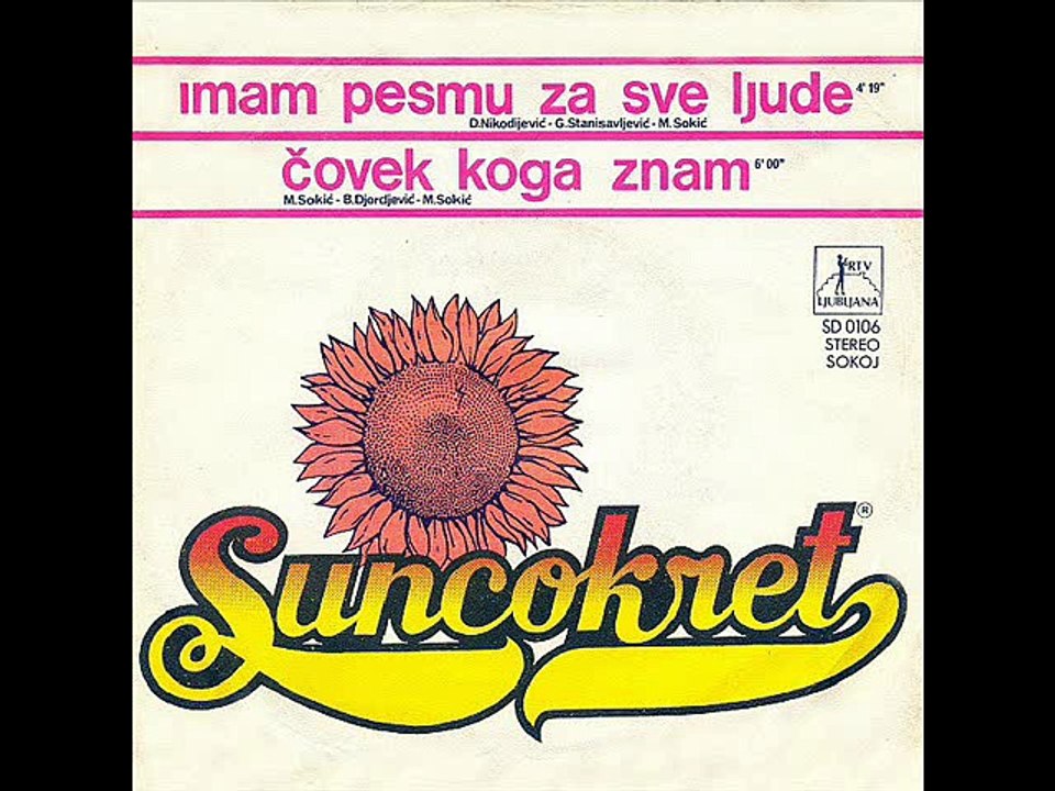 IMAM PESMU ZA SVE LJUDE - SUNCOKRET (1977)
