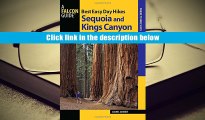 Read Online Best Easy Day Hikes Sequoia and Kings Canyon National Parks (Best Easy Day Hikes