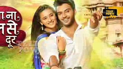 Jaana Na Dil Se Door - 31st May 2017 - Latest Upcoming Twist - Star Plus TV Serial News