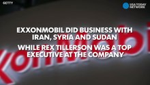 ExxonMobil made deals with Iran while Tillerson was CEO-TNVMVcYBR68