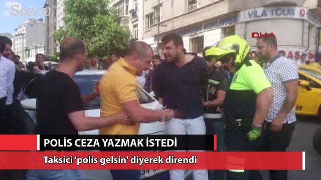 Polislere polis gelsin diyerek direndi