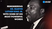 7 Martin Luther King Jr. quotes that wi