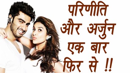 Parineeti Chopra and Arjun Kapoor to Team up Again for Dibakar Banerjee's Next | FilmiBeat