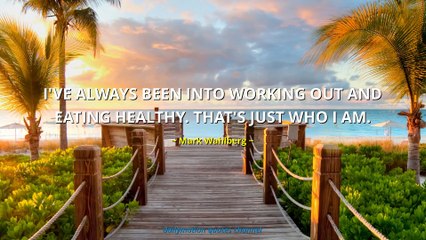 Mark Wahlberg Quotes #3