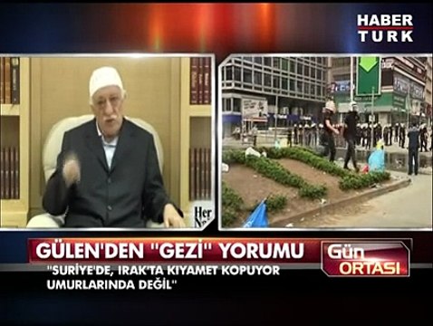 Fethullah Gülen'den Gezi Parkı yorumu