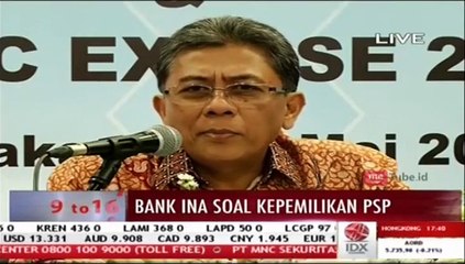 Bank INA Menunggu Restu Kepemilikan PSP dari OJK