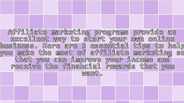 5 Simple Tips For Getting Ahead With Affiliate Marketing Programs