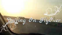 Driving On Difficult flyover   Driving Lesson Urdu Hindi   Drive Car Urdu H