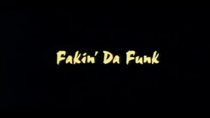 FAKIN' DA FUNK (1997) Trailer