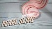 How to Make Giant Pearl Slime! DIY Easy, Shiny Slime Without